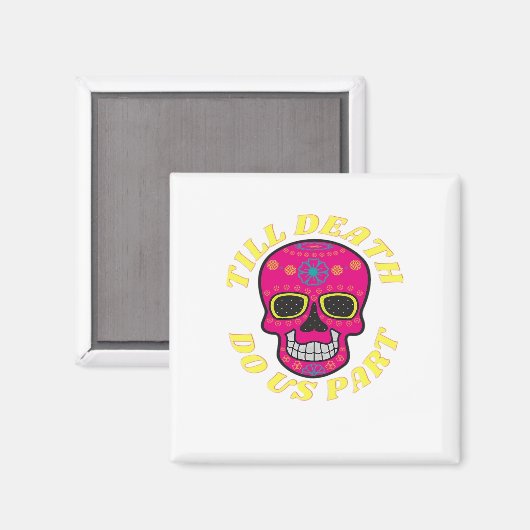 Till Death Do Us Part Classic - Gotische bruiloft Magneet (Voorkant / Achterkant)