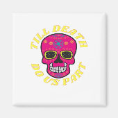 Till Death Do Us Part Classic - Gotische bruiloft Magneet (Voorkant)