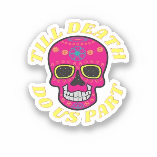 Till Death Do Us Part Classic - Gotische bruiloft Sticker (Voorkant)