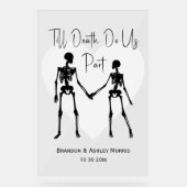Till Death Do Us Part Skeleton Wedding Welkom Acryl Bord (Voorkant)