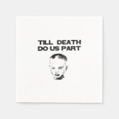 Till Death Do Us Part Sloth Classic Design Servet (Voorkant)