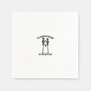 Till Death Do Us Part Valentijn Design Servet