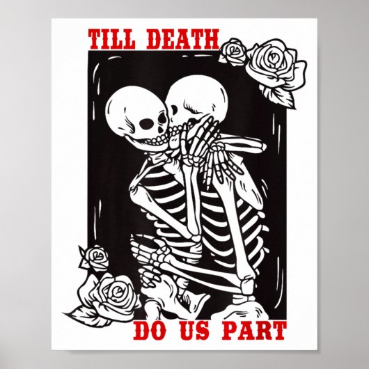 Till Death Do Us Part Wedding Skeleton Couple Vale Poster (Voorkant)