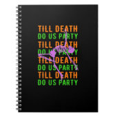 Till Death Do Us Party Grappig Halloween Verloving Notitieboek (Voorkant)