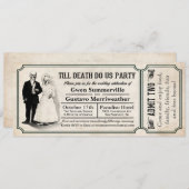 Till Death Do Us Party Mariage Ticket Invitations (Devant / Derrière)