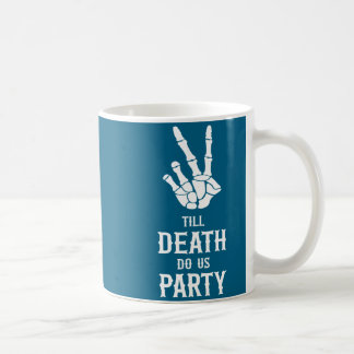 Till Death Do Us Party Skeleton Bachelorette Party Koffiemok