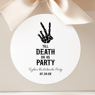 Till Death Do US Party Skeleton Bachelorette Party Ronde Sticker