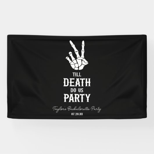 Till Death Do US Party Skeleton Bachelorette Party Spandoek (Horizontaal)