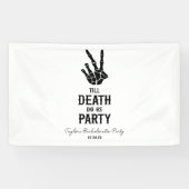Till Death Do US Party Skeleton Bachelorette Party Spandoek (Horizontaal)
