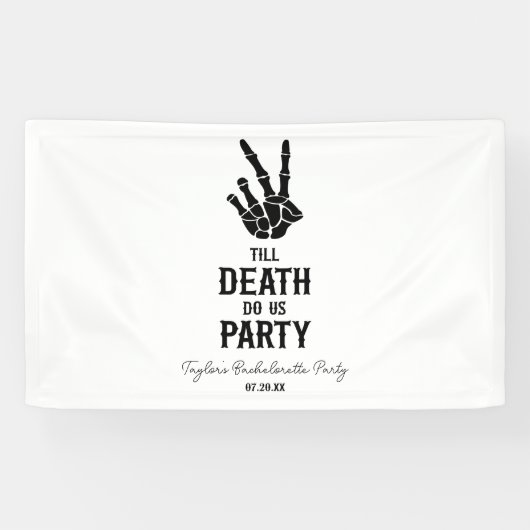 Till Death Do US Party Skeleton Bachelorette Party Spandoek (Horizontaal)