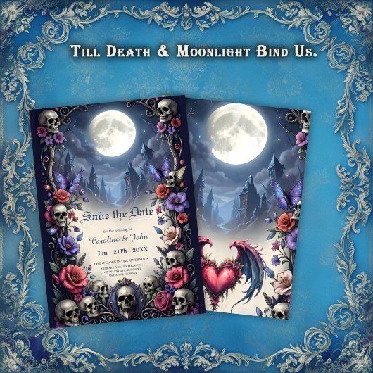 Till Death & Moonlight Bind Us. Save The Date