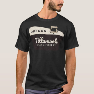 Tillamook State Forest Oregon Welkomstbord T-shirt