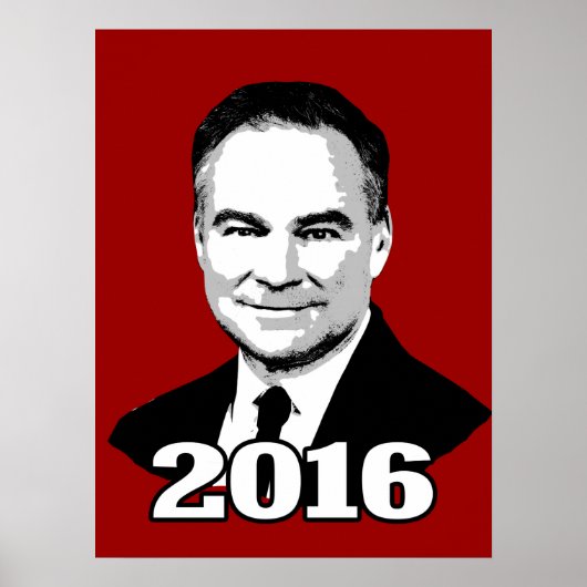Tim Kaine 2016 Poster (Voorkant)