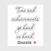 Time And Achievements Custom-Cut Vinyl Sticker (Feuille)