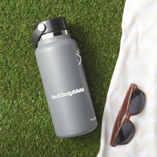 Time And Achievements Custom-Cut Vinyl Sticker (HydroFlask Insitu)