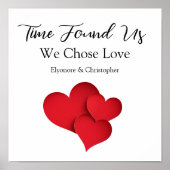 Time Found Us We Chose Love Valentine Quote Poster (Voorkant)