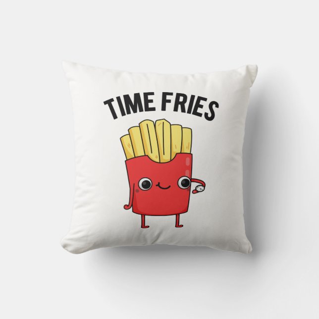 Time Fries Funny French Fries Pun Kussen (Voorkant)
