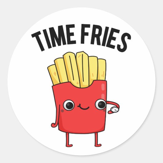Time Fries Funny French Fries Pun Ronde Sticker (Voorkant)