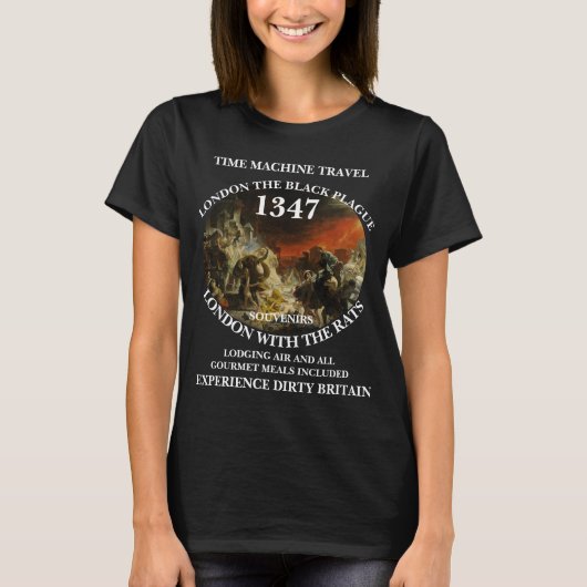 TIME MACHINE REIZEN LONDEN 1347 ZWARTE PEST T-SHIRT (Voorkant)