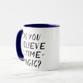 Time Magic Mug (Devant gauche)