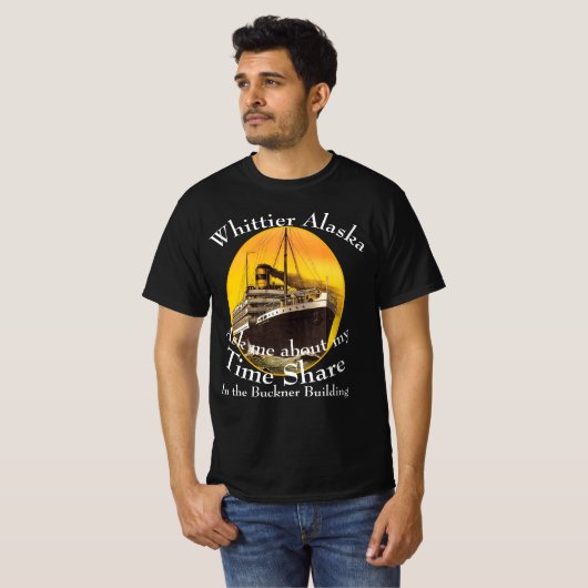 Time Share in het Buckner Building Whittier Alaska T-shirt (Voorkant volledig)
