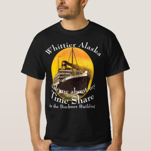 Time Share in het Buckner Building Whittier Alaska T-shirt