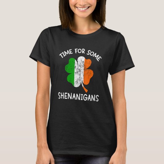 Time some shenanigans ireland flag shamrock St Pat T-shirt (Voorkant)