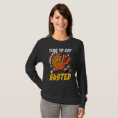 Time To Get Basted Turkey Thanksgiving Autumn Fall T-shirt (Voorkant volledig)