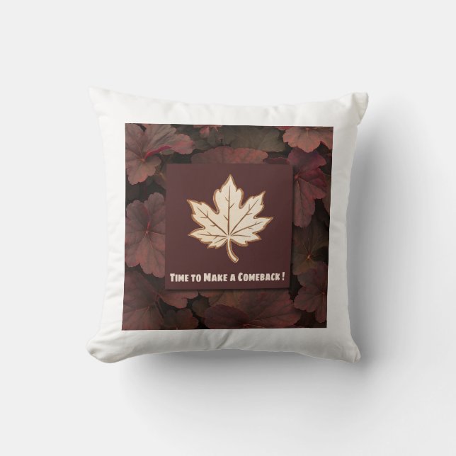 Time to Make a Comeback – Autumn Leaf Pillow Kussen (Voorkant)