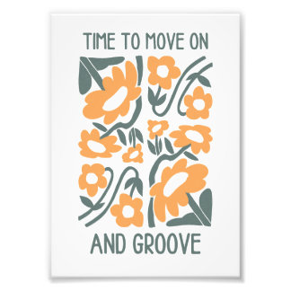 Time to Move On and Groove Wall Art Print Foto Afdruk