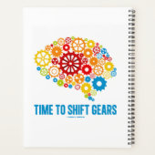 Time To Shift Gears Psyché Mécano Gears Brain (Dos)