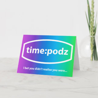 timepodz - Ik wed dat je je niet realiseerde Kaart