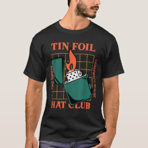 Tin Folie Pet Club - Free Thinker - Conspiracy Rea T-shirt