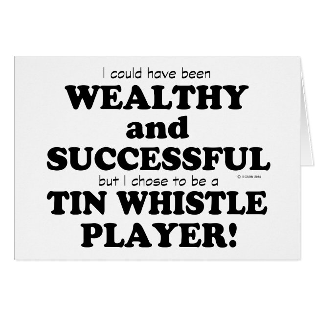 Tin Whistle Wealthy & Succesvol (Voorkant Horizontaal)