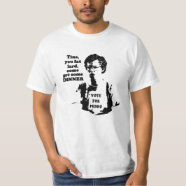 Tina, dikke reuzel kom eten t-shirt