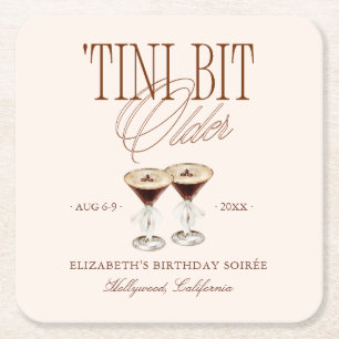 'Tini Bit Older Espresso Martini Verjaardag Vierkante Kartonnen Onderzetter