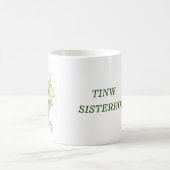 TINW SISTERHOOD Mug (Centre)