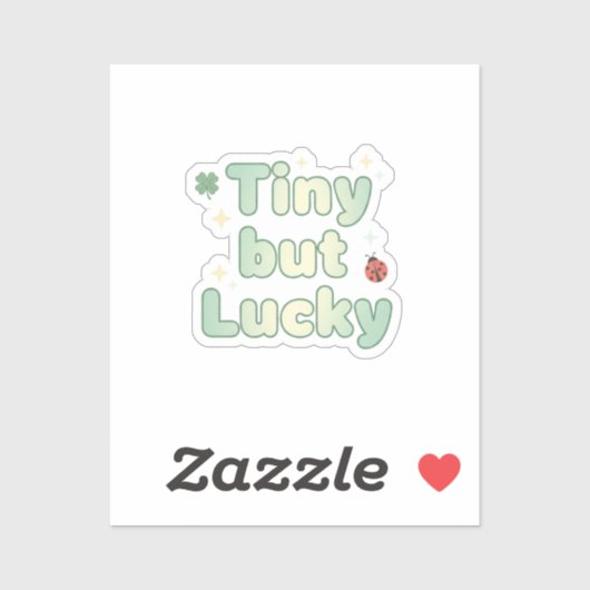 Tiny But Lucky Cute Baby Font St Patrick's Day Sticker (Vel)
