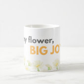 Tiny Flower Big Joy Daisy Mug (Centre)
