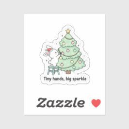 Tiny Hands Big Sparkle Cute Bunny Christmas Sticker