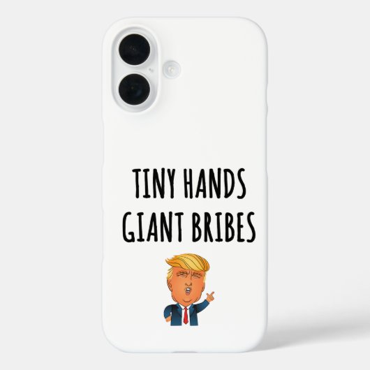 Tiny Hands Giant Bribes Case-Mate iPhone Case (Achterkant)