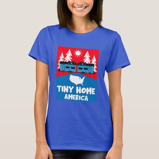 Tiny House Home Amerika T-shirt (Voorkant)