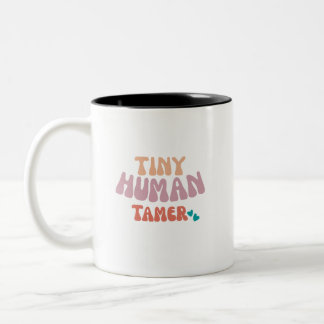 Tiny Human Tamer - Coffee Mug Tweekleurige Koffiemok