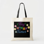 Tiny Human Tamer Daycare Provider Teacher Tote Bag (Voorkant)