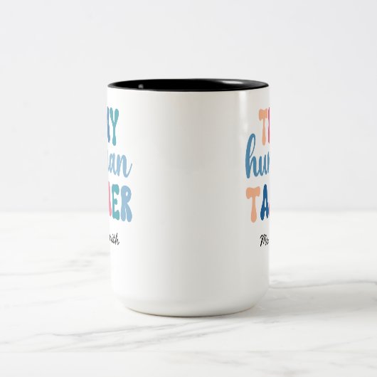 Tiny Human Tamer | Naam aangepaste leraar Tweekleurige Koffiemok (Center)