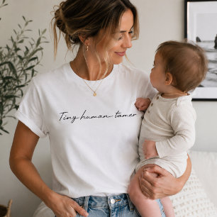 Tiny Human Tamer T-shirts Cadeau Moeder Leven Kl