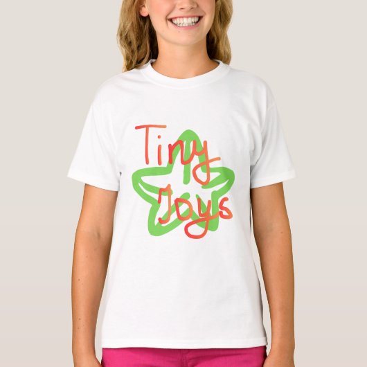 Tiny Joys | Hand-lettered ontwerp T-shirt (Voorkant)