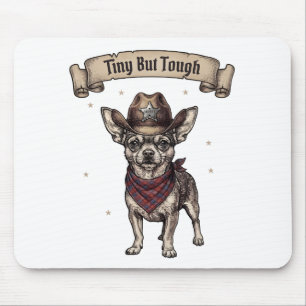 Tiny Maar Taai Chihuahua Cowboy - Westerse Hondenk Muismat
