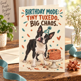 Tiny Tuxedo Grote Chaos Boston Terrier Verjaardag Kaart