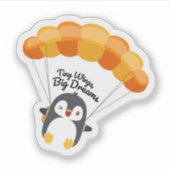 Tiny Wings, Big Dreams Penguin Sticker (Devant)